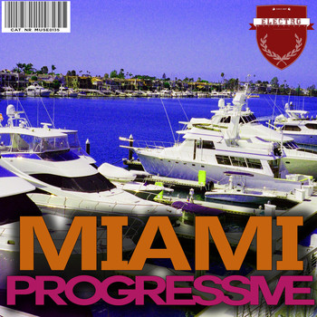 Various Artists - Miami Progressive (Explicit)