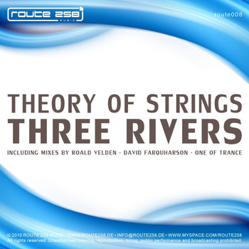 Theory Of Strings - Three Rivers