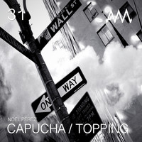 Noel Perez - Capucha / Topping