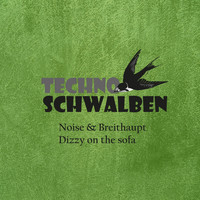 Noise & Breithaupt - Dizzy On the Sofa