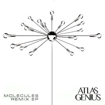 Atlas Genius - Molecules (Remix EP)