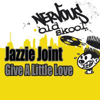 Jazzie Joint - Give A Little Love