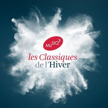Various Artists - Musiq'3 - Les Classiques de L'Hiver