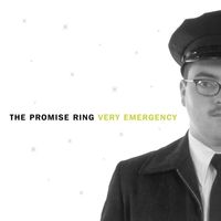 The Promise Ring - Very Emergency (Remastered)