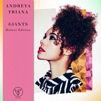 Andreya Triana - Giants (Deluxe Edition)