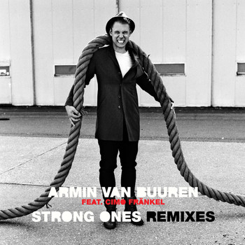 Armin van Buuren feat. Cimo Fränkel - Strong Ones (Remixes)