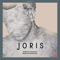 Joris - Hoffnungslos Hoffnungsvoll (Deluxe Version)