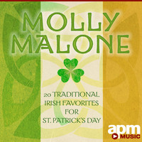The Blarney Lads - Molly Malone: 20 Traditional Irish Favorites for St. Patrick's Day