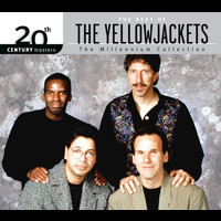 Yellowjackets - 20th Century Masters - The Millennium Collection: The Best Of The Yellowjackets