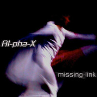 AL-PHA-X - Missing Link