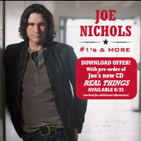 Joe Nichols - #1's And More