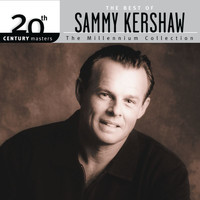 Sammy Kershaw - The Best Of Sammy Kershaw 20th Century Masters The Millennium Collection