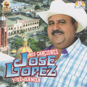 Jose Lopez - Jose Lopez Y Su Banda