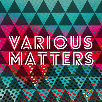 Laurent Dury - Various Matters