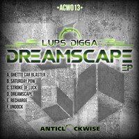 Lups Digga - Dreamscape