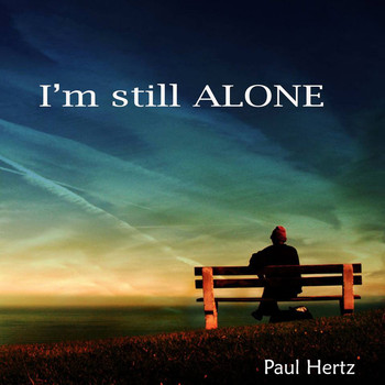 Paul Hertz - I'm Still Alone
