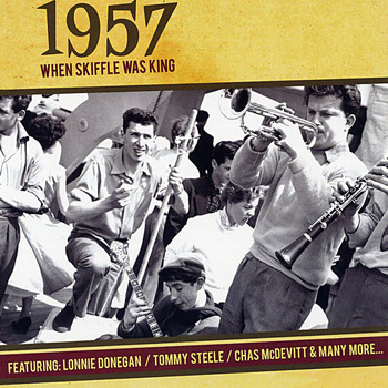 Various Artists - When Skiffle Was King 1957