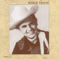 Merle Travis - Guitar Rags and a Too Fast Past 1943-1955 Vol.1