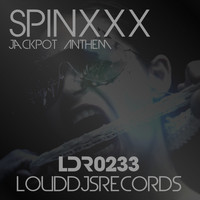 SpinXXX - Jackpot Anthem