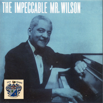 Teddy Wilson - Impeccable Mr. Wilson