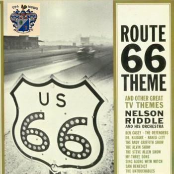 Nelson Riddle - Route 66 theme and Other Great TV Themes
