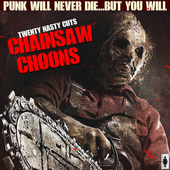 Various Artists - Chainsaw Choons (Explicit)