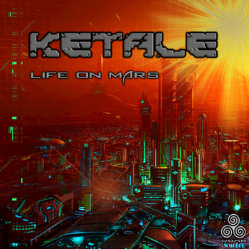 Ketale - Life on Mars - Single