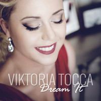 Viktoria Tocca - Dream It