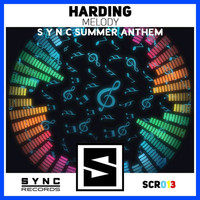 Harding - Melody (Sync Summer Anthem) - Single