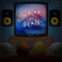 Macro - The War on Peace - EP