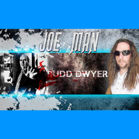 Joe Man - Budd Dwyer - Single