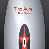 Tino Aureli - Blue Shoes