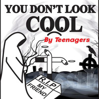 Mick J Clark - You Don't Look Cool by Teenagers - Single