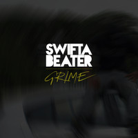 Swifta Beater - GRIME