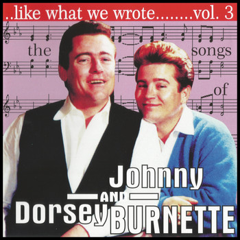 Various Artists - The Songs of Johnny & Dorsey Burnette Vol. 3