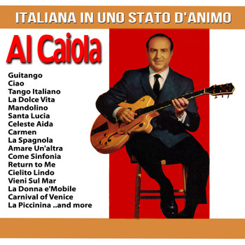 Al Caiola - Italiana In Uno Stato D'animo