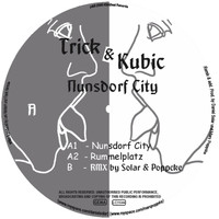 Trick & Kubic - Nunsdorf City / Rummelplatz