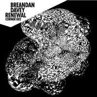 Breandan Davey - Renewal