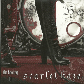 Scarlet Haze - The Bootleg - EP