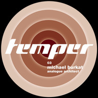 Michael Burkat - Analogue Architect Remixes