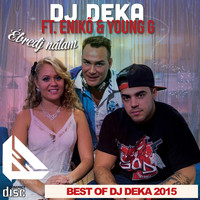 DJ Deka - Best Of DJ Deka 2015