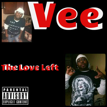 Vee - The Love Left (Explicit)