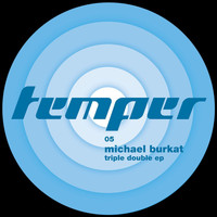 Michael Burkat - Triple Double EP