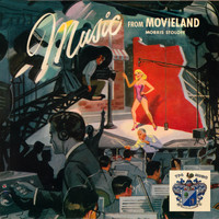 Morris Stoloff - Music from Movieland
