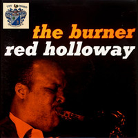 Red Holloway - The Burner
