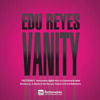 Edu Reyes - Vanity