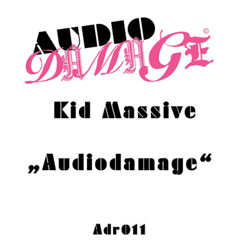 Kid Massive - Audiodamage