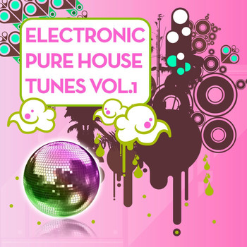 Various Artists - Electronic Pure House Tunes Vol.1
