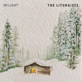 The Liturgists - A Light