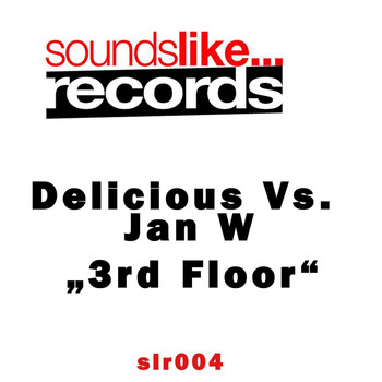 Delicious vs. Jan W - 3rd Floor